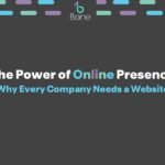 The Power of Online Presence Why Every Company Needs a Website