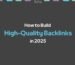 How to Build High-Quality Backlinks in 2025